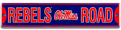 Ole Miss Rebels Street Sign Rebels Road