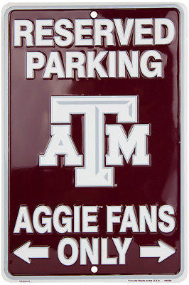 Texas A&M Reserved Parking Sign