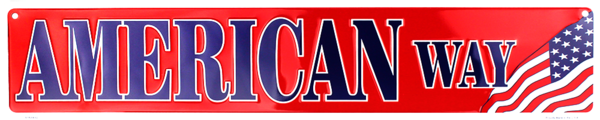 American Way Usa Flag Street Sign Embossed Metal Mancave Office America