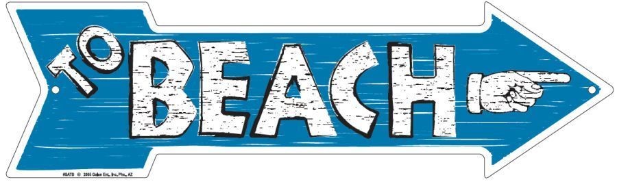 To Beach Arrow Right Sign  20" X 6" Metal Tin Bar Man Cave Game Beach House