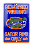 Florida Gators Reserved Parking Gator Fans Only Metal Sign