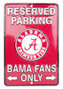 Alabama Reserved Parking Bama Fans Only Metal Sign