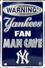 New York Yankees Warning Fan Man Cave Parking Sign