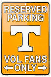 Tennessee Vols Reserved Parking Sign