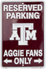 Texas A&M Reserved Parking Sign