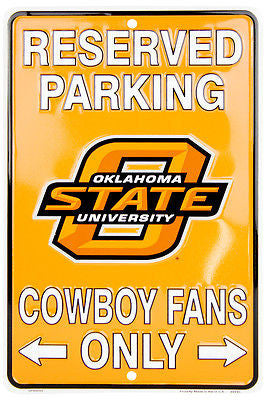 Oklahoma State Cowboys Reserved Parking Only Sign