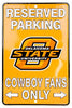 Oklahoma State Cowboys Reserved Parking Only Sign