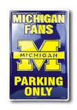Michigan Wolverines Fans Parking Only Large Metal Sign