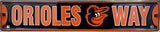 Baltimore Orioles Street Sign Orioles Way