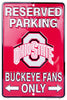 Ohio State Reserved Parking Buckeye Fans Only