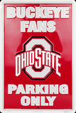 Ohio State Buckeye Fans Parking Only Large