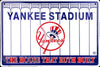 New York Yankees Stadium Embossed Metal Sign The House That Ruth Built