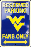 West Virginia Reserved Parking Fans Only Sign