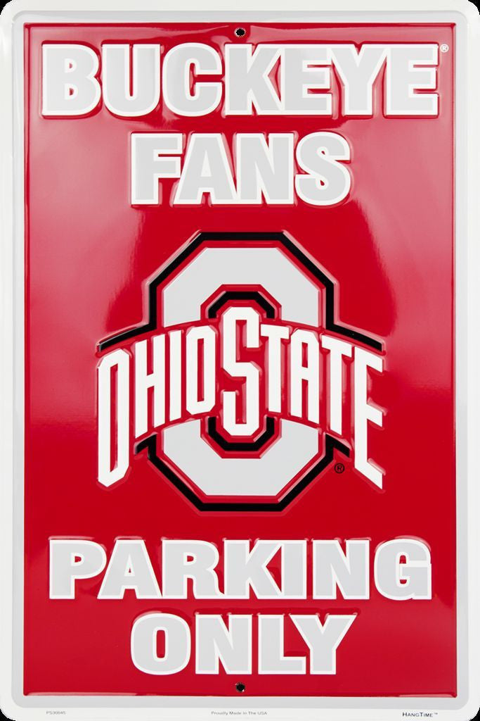 Ohio State Buckeye Fans Parking Only Large