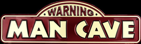 Warning Man Cave Enter At Your Own Risk Sign