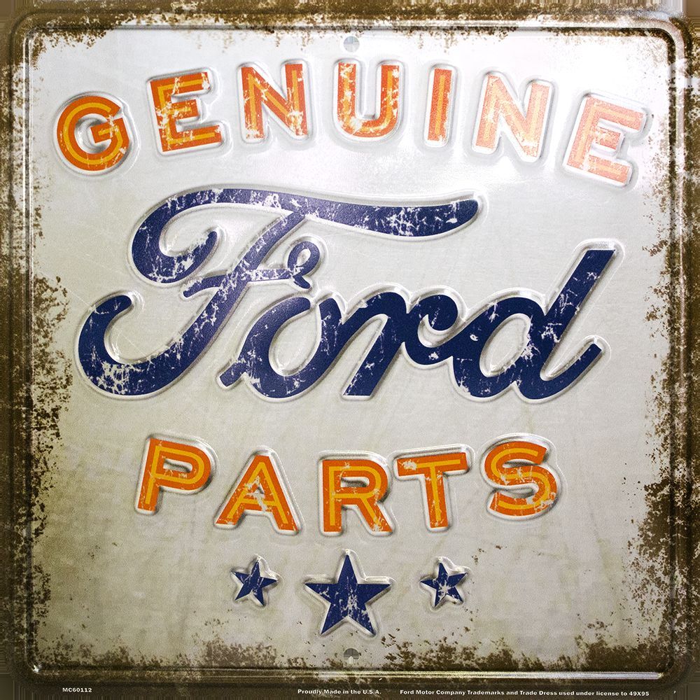 Genuine Ford Parts Metal Embossed Sign Retro