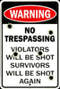 Warning No Trespassing Sign