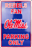 Ole Miss Rebels Fan Parking Only Large Sign