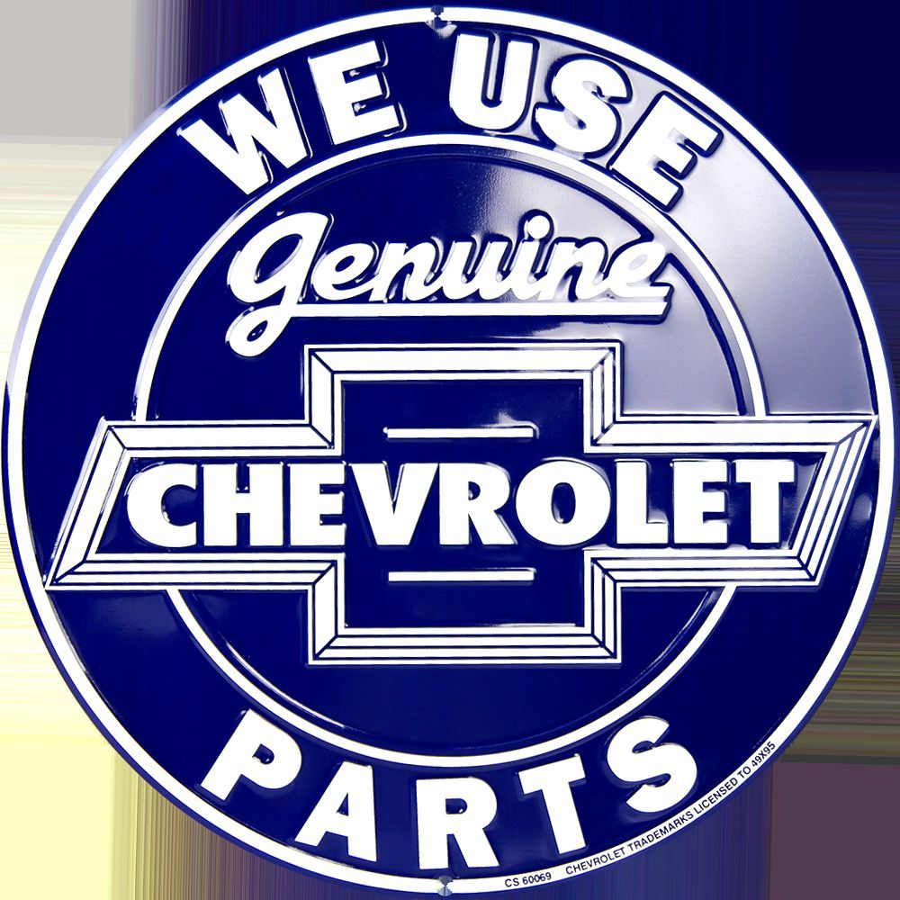 Chevrolet We Use Genuine Parts 12" Round Sign