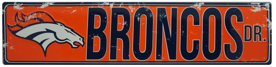 Denver Broncos Metal Street Sign 24 X 5.5"