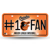 Baltimore Orioles #1 Fan Car Truck Tag License Plate Mlb Baseball Metal Sign