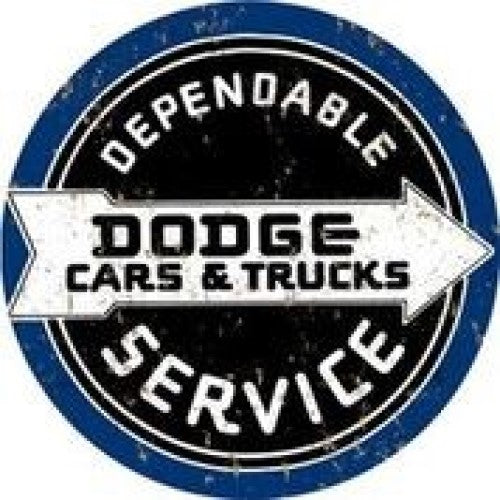 DODGE CARS & TRUCKS DEPENDABLE SERVICE 12" ROUND SIGN MAN CAR GARAGE