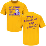 Lsu Tigers Football Fans Stay Victorious Prefer To Hate Anti-Bama T-Shirts Smack