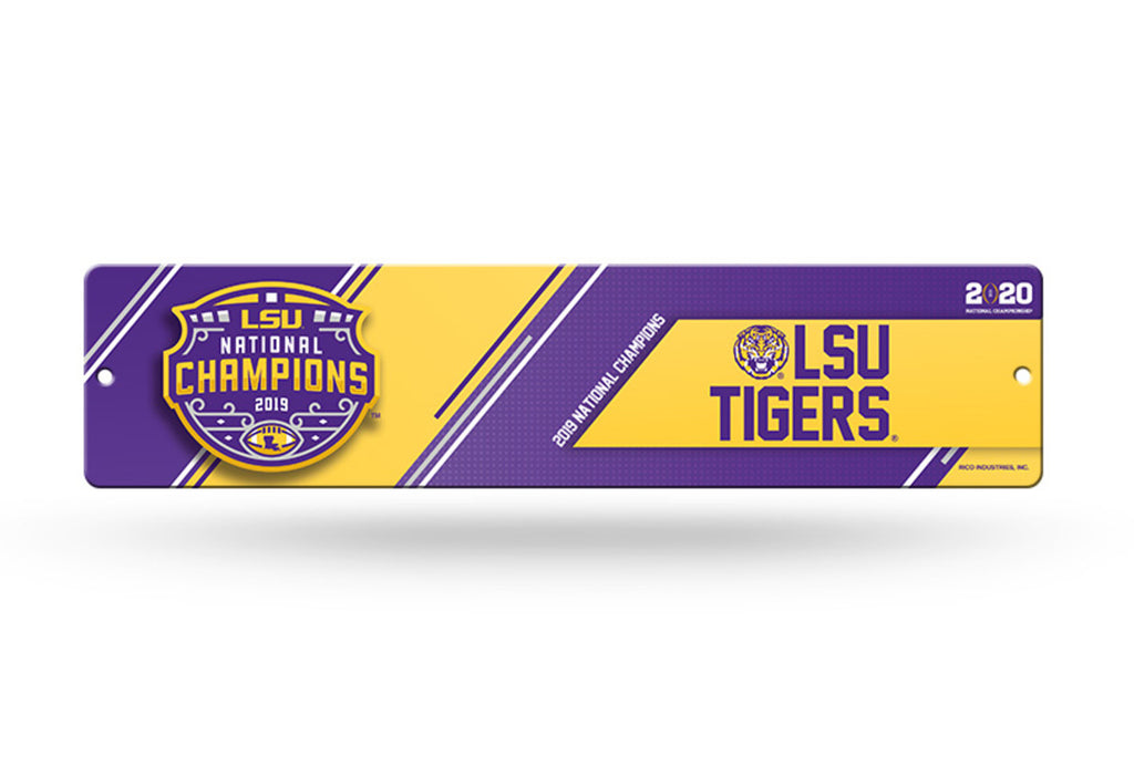 LSU Tigers National NCAA Champions 2019 Plastic Street Sign 4" x 16" 2020
