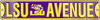 Lsu Tigers Street Sign Lsu Avenue Ave
