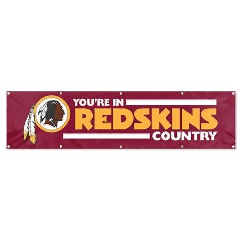 Washington Your'Re In Redskins Country 8' X 2' Banner