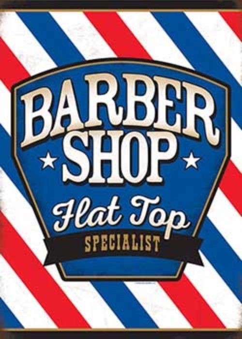 Barber Shop Flat Top Specialist Embossed Metal Sign