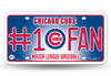 CHICAGO CUBS #1 FAN CAR TRUCK TAG LICENSE PLATE MLB BASEBALL METAL SIGN