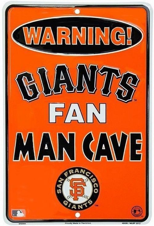 San Francisco Giants Sign Warning Fan Man Cave Metal Parking Sign 8" X 12" Sport