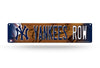 New York Yankees Plastic Street Sign 4